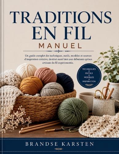 Traditions En Fil Manuel