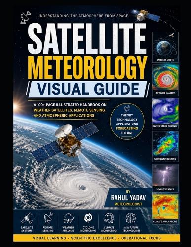 Satellite Meteorology Visual Guide