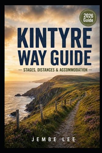 Kintyre Way Guide