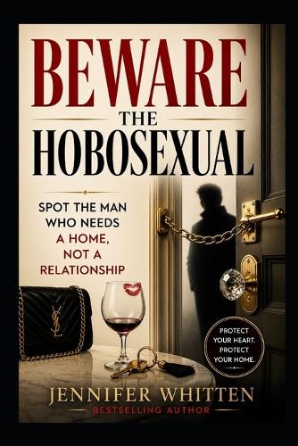 Beware the Hobosexual