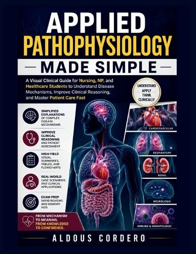 Applied Pathophysiology Made Simple