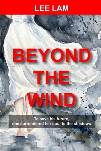Beyond the Wind