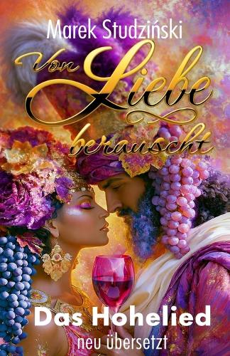 Von Liebe berauscht