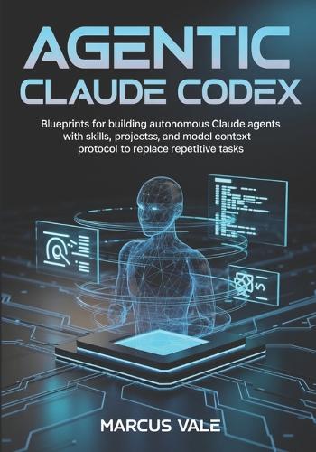 Agentic Claude Codex
