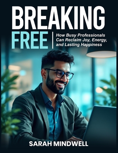 Breaking Free