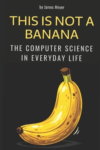 This Is Not a Banana