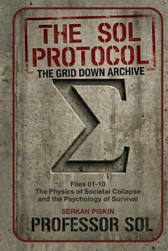 The Sol Protocol - Vol I