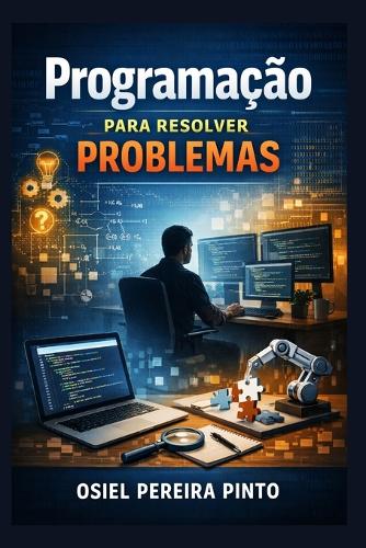 Programação para Resolver Problemas