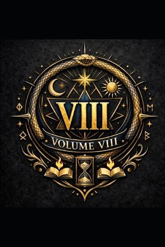 The Pyramid Codex Volume VIII
