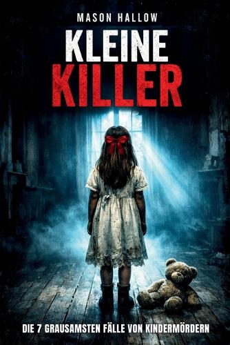 Kleine Killer
