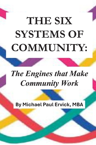 The Six Systems of Community