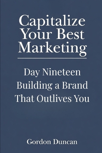 Building a Brand That Outlives You