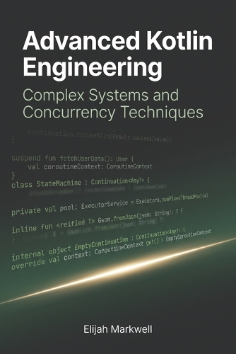 Advanced Kotlin Engineering