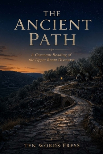 The Ancient Path