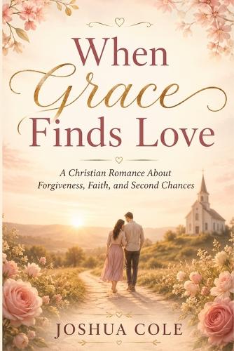 When Grace Finds Love