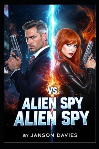 Alien Spy vs Alien Spy