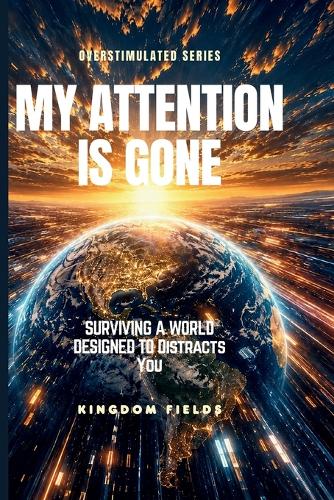 My Attention Is Gone