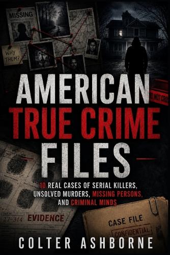 American True Crime Files