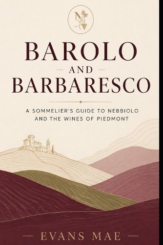 Barolo and Barbaresco