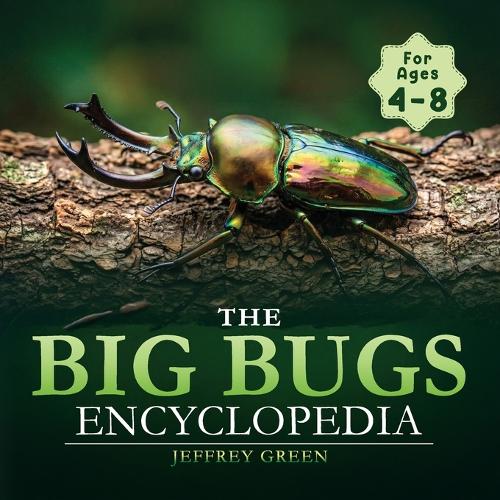 The Big Bugs Encyclopedia