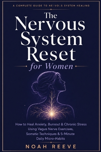 The Nervous System Reset for Women