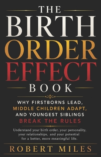 The Birth Order Effect Book