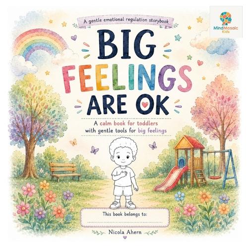 Big Feelings Are OK