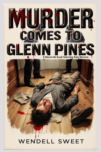 Murder Comes to Glenn Pines