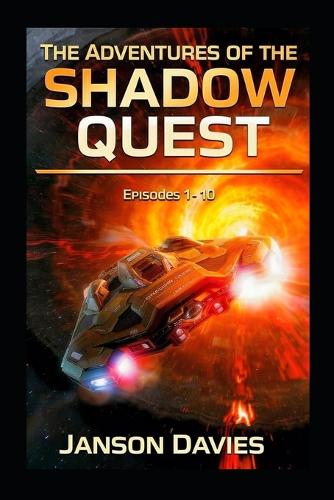 The Adventures of the Shadow Quest