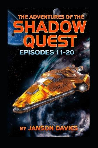 The Adventures of the Shadow Quest