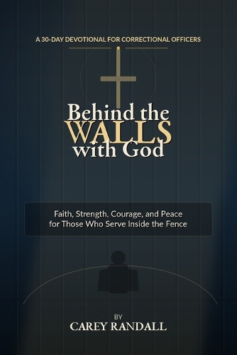 Behind the Walls with God