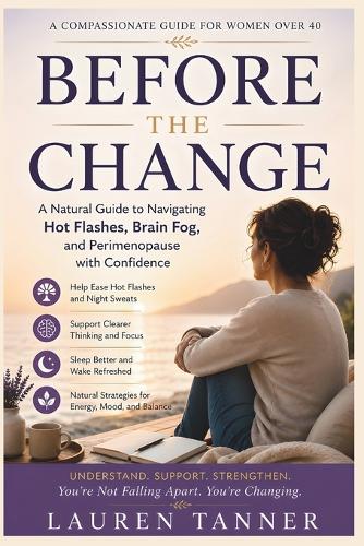 Before the Change