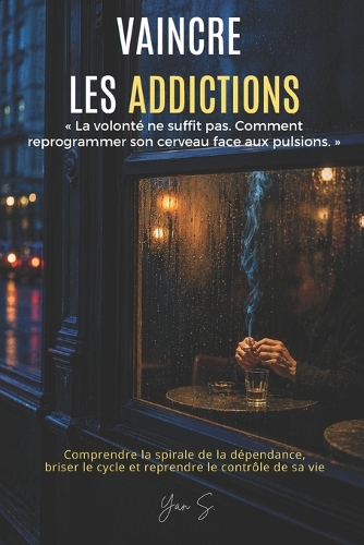 Vaincre Les Addictions