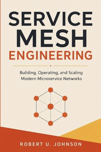 Service Mesh Engineering