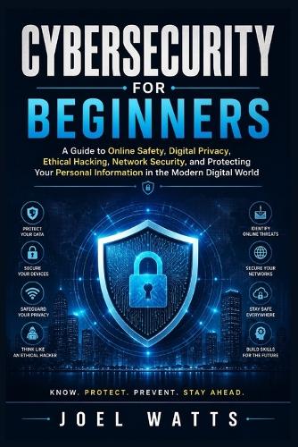 Cybersecurity For Beginners