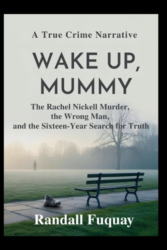 Wake Up, Mummy