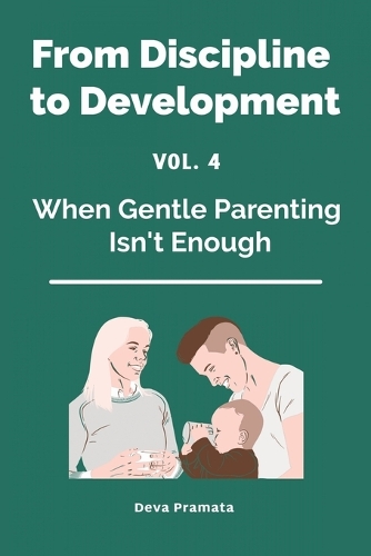 FROM DISCIPLINE TO DEVELOPMENT, Vol.4
