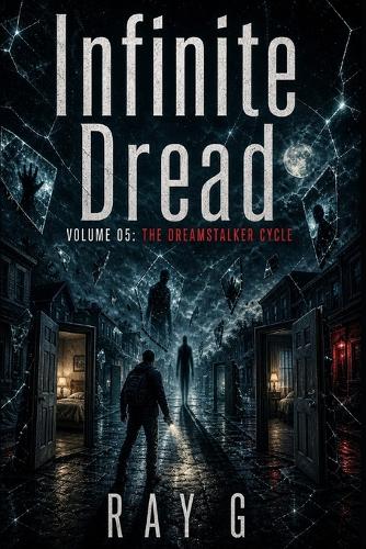 Infinite Dread