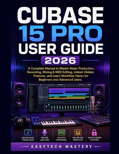 Cubase 15 Pro User Guide 2026