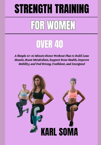 Strength Training for Women Over 40