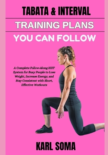 Tabata & Interval Training Plans You Can Follow