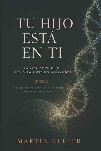 Tu hijo está en ti
