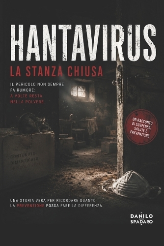 Hantavirus - La stanza chiusa