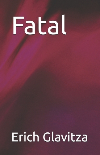Fatale Liebe