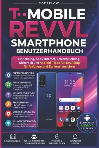 T-Mobile Revvl Smartphone Benutzerhandbuch