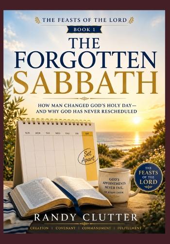 The Forgotten Sabbath