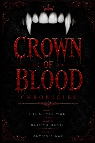 The Crown of Blood Chronicle