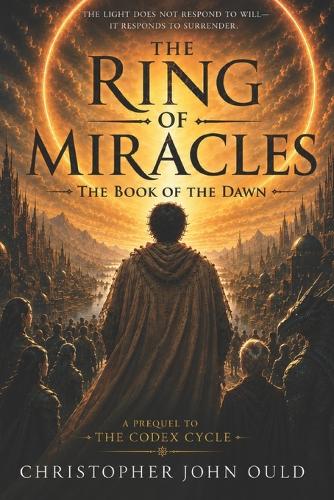 The Ring of Miracles