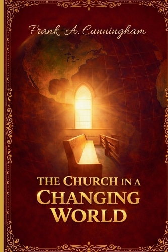 The "Church" in a Changing World