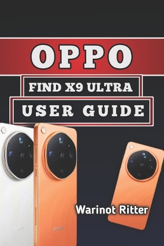 Oppo Find X9 Ultra User Guide